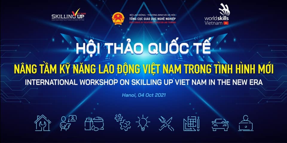 Hội thảo quốc tế về nâng tầm kỹ năng lao động Việt Nam trong tình hình mới